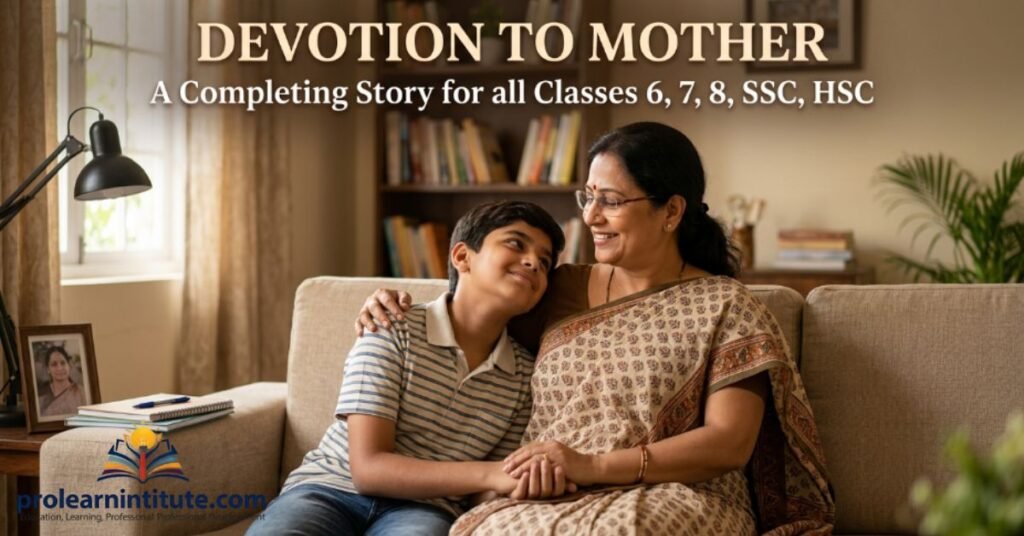 devotion-to-mother-completing-story-for-all-classes-678sschsc (1)