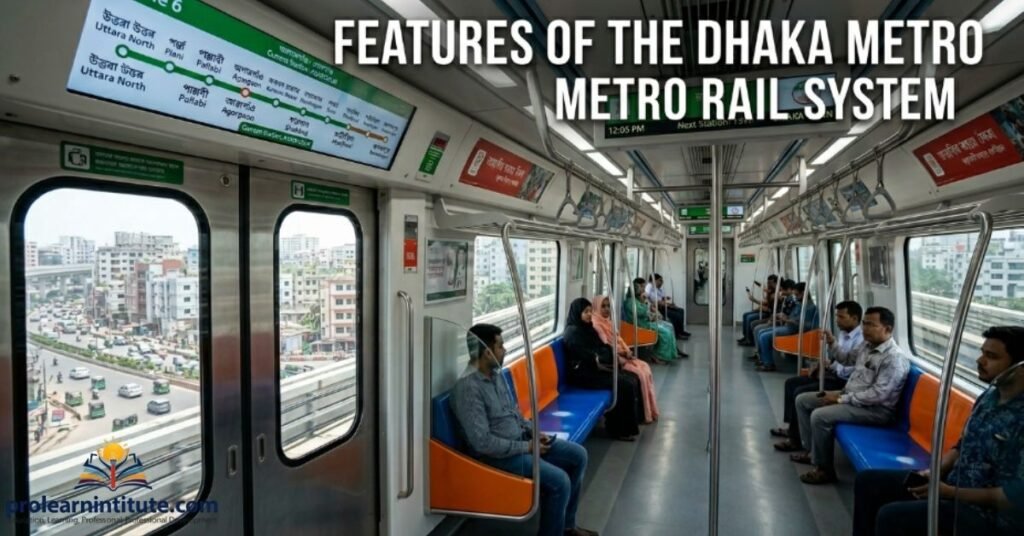 Features of the Dhaka Metro Rail System